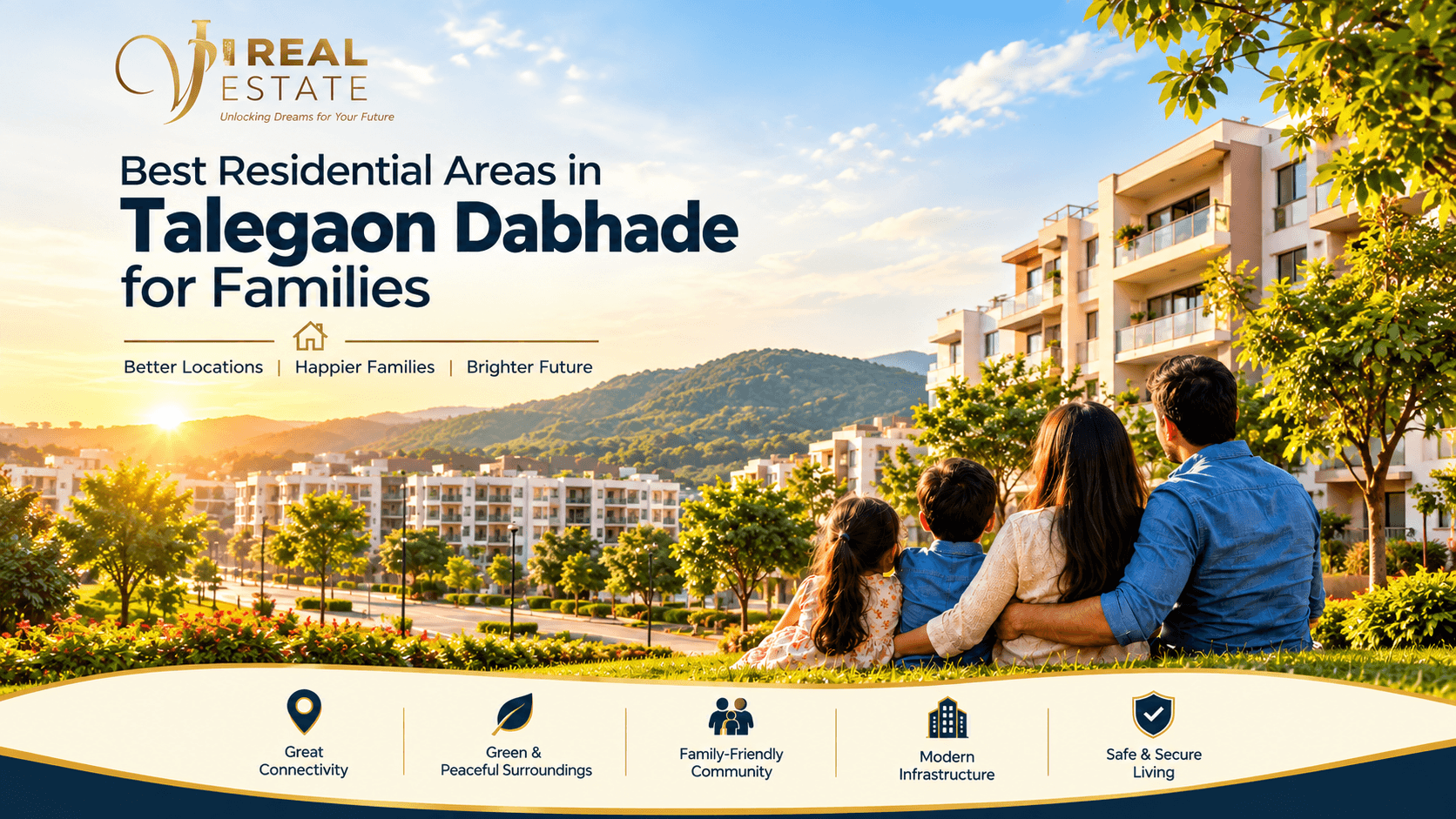 Best Residential Areas in Talegaon Dabhade for Families